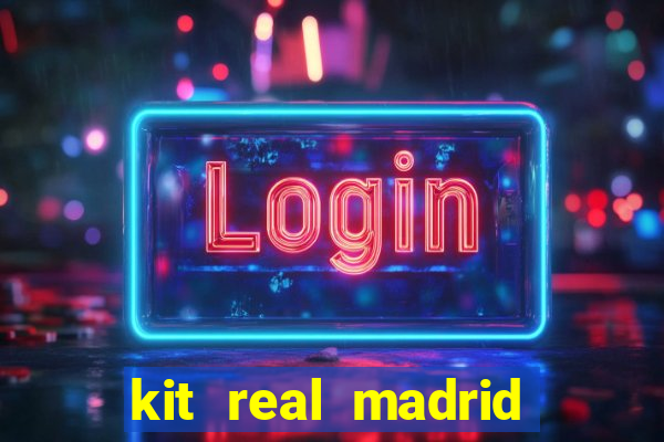 kit real madrid dls 19